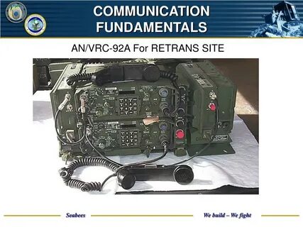 PPT - SEABEE COMBAT WARFARE NCR SPECIFIC 105 - COMMUNICATION