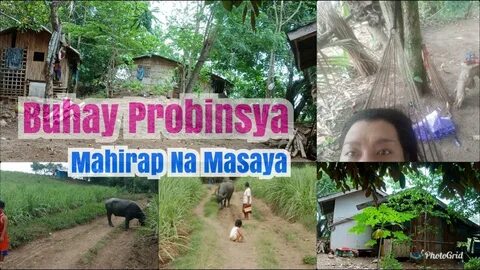 Na Miss Mo? Buhay Probinsya : Mahirap Pero Masarap - YouTube