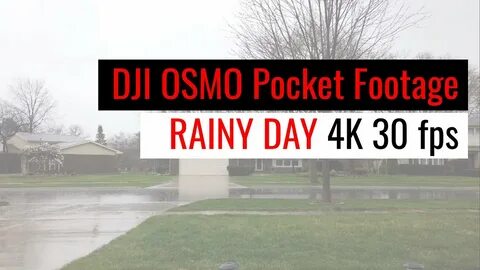 Midwest - RAW OSMO Pocket footage rainy day 4K 30fps - YouTu