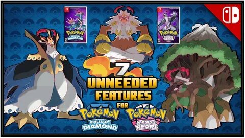 7 Unneeded Features for Pokémon Brilliant Diamond and Shinin