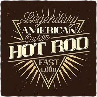 Apparel design idea Custom, Vintage fonts, Vintage hot rod