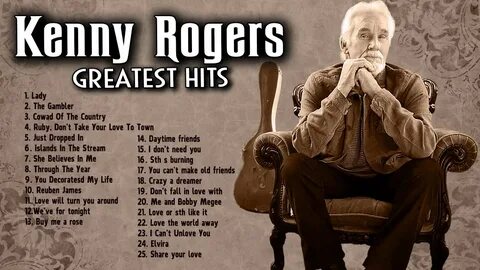 Kenny Rogers Greatest Hits Playlist - Kenny Rogers Best Song