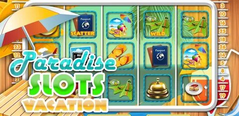 Download Vacation Paradise Slots Free APK latest version 1.0