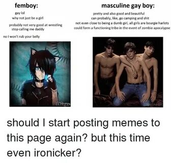 Femboy Gay Lol Why Not Just Be a Girl Probably Not Very Good