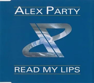 Alex Party Read My Lips Systematic vinyl record