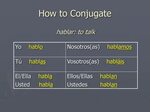 PPT - Conjugating -AR Verbs PowerPoint Presentation, free do