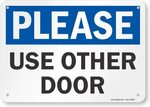 All Quality Please USE Other Door Sign - 2 Pack Black - Medi