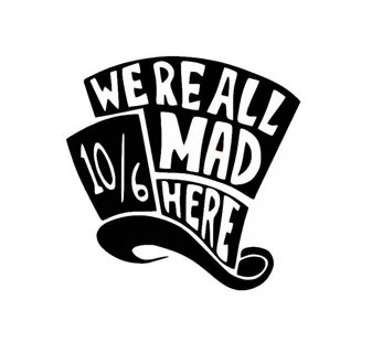 We're All Mad Here Decal Alice in Wonderland Decal Mad Etsy 