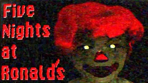 Five Nights at Ronald's - YouTube