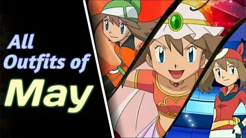 All Outfits of May Pokemon Hindi - YouTube