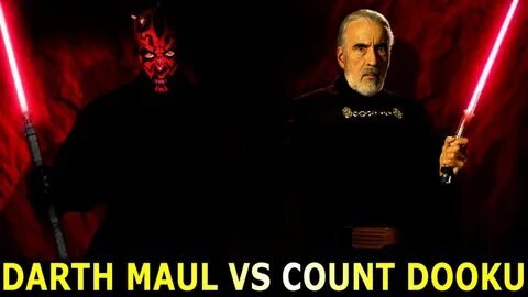 Darth Maul Vs Count Dooku Who Wins? - Star Wars Versus - You
