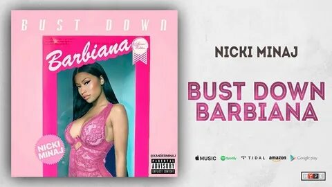 Nicki Minaj - Bust Down Barbiana (Blueface "Thotiana" Remix)
