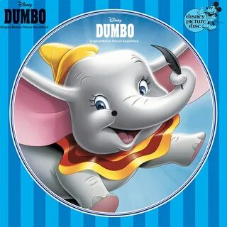 Picture Disc Vinyl Edition Of Original Dumbo Film Soundtrack