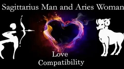 Aries woman sagittarius man compatibility Aries Man Sagittar