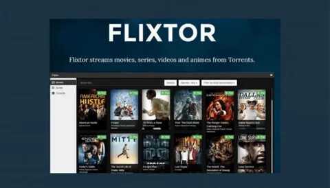 The Eleven Best Flixtor Alternatives in August 2022 - Privac