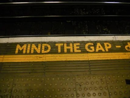 MInD tHe GaP.JPG. 