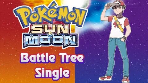 Pokemon Sun & Moon - Battle Tree - Single - Battle Legend Re