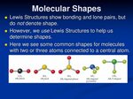 Chapter 9 Molecular Geometry and Bonding Theories - ppt down