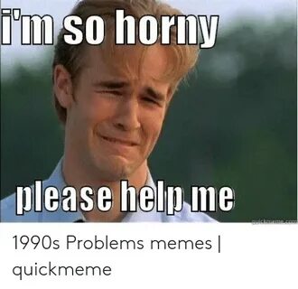 🐣 25+ Best Memes About Im Horny Meme Im Horny Memes