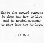 Nr hart Quotes to live by, Love quotes, Inspirational quotes