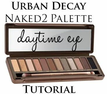 urban decay naked2 palette daytime tutorial soft golden glim