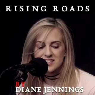 Rising Roads Diane Jennings слушать онлайн на Яндекс Музыке