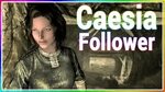 Skyrim Console Mod - Caesia Follower Custom Voiced - YouTube