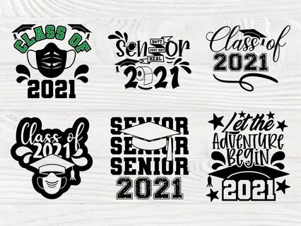 Graduation 2021 SVG Class of 2021 Svg Senior Svg Etsy