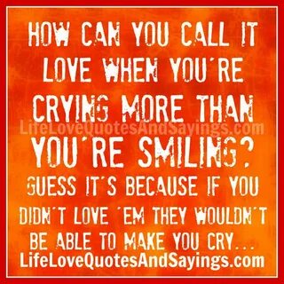 Love Quotes That Will Make You Cry About. QuotesGram