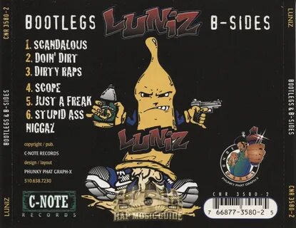 Luniz - Bootlegs & B-Sides: CD Rap Music Guide