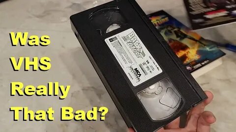 VHS Tapes - Were they as bad as we remember? - YouTube