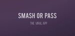 Download package com.us.smash.or.pass.challenge - Latest ver