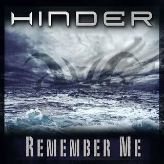 Hinder альбом Remember Me слушать онлайн бесплатно на Яндекс