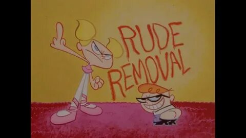 Dexter's lab unaired episode: Dexter's Rude Removal - Imgur