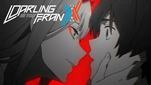 DARLING in the FRANXX - Opening KISS OF DEATH - YouTube