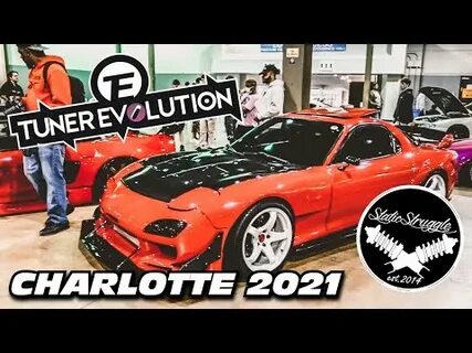Tuner Evolution Charlotte 2021 Vlog - YouTube
