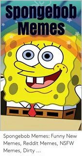 Spongebob Memes Spongebob Memes Funny New Memes Reddit Memes