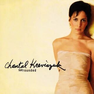 Chantal Kreviazuk 03 Surrounded CD Covers Cover Century Over