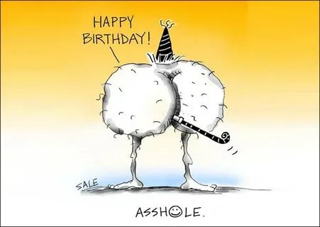 Happy Birthday Asshole Graham Sale Cartoonist Author Illustr