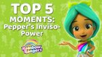 Pepper's Top 5 Superpower Moments Rainbow Rangers - YouTube