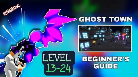 ROBLOX BLADE QUEST - GHOST TOWN BEGINNER'S GUIDE + TIPS AND 