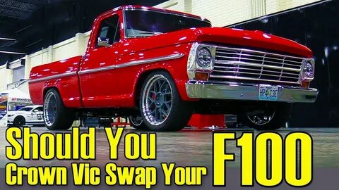F100 Crown Vic Swap Pros and Cons Episode 453 Autorestomod -