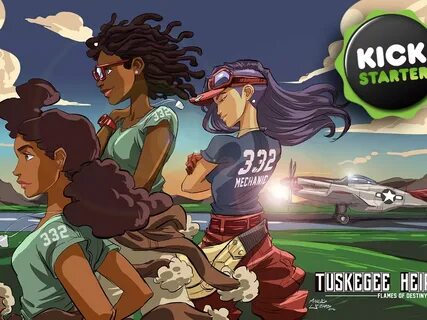 Tuskegee Heirs Sci-Fi Kickstarter That Honors Black Airmen R