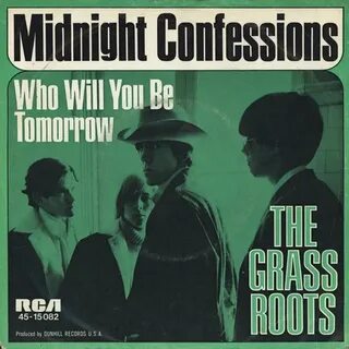 Midnight Confessions - The Grass Roots Last.fm