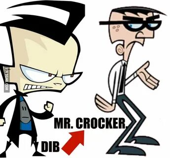 Dib from Invader Zim is the younger version of Mr. Crocker. 