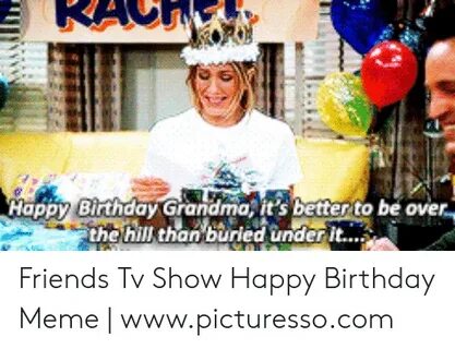 🐣 25+ Best Memes About Friends Tv Show Birthday Meme Friends