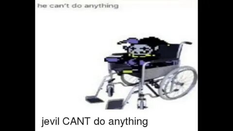 Jevil Can’t Do Anything.meme - YouTube