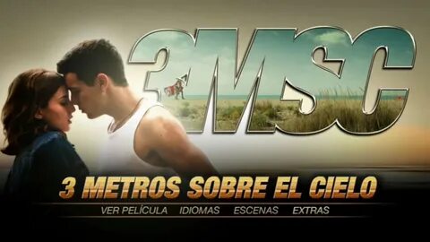 PELIS ESPAÑOLAS "3 METROS SOBRE EL CIELO & TENGO GANAS DE TI