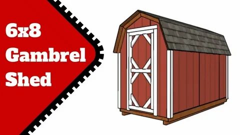 6x8 Gambrel Shed Plans Free - YouTube