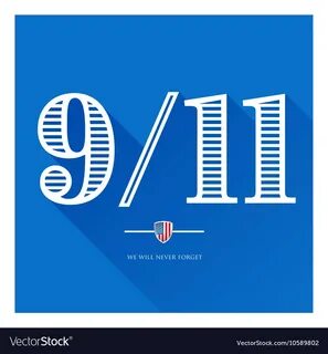 9-11 we will never forget - september 11 2001 Vector Image